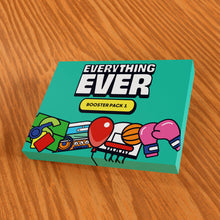 Load image into Gallery viewer, Everything Ever Booster Pack One