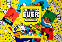 Load image into Gallery viewer, Everything Ever